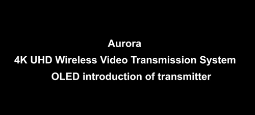 Aurora 4K OLED Display Functions