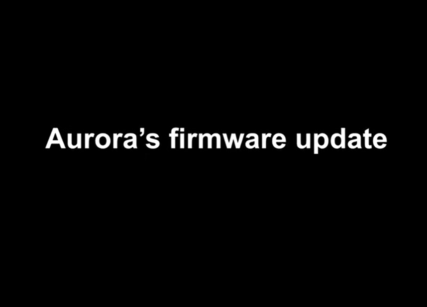 Aurora 4K Upgrade Function