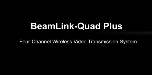 BeamLink-Quad Plus Product Video
