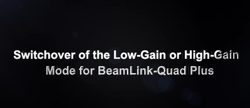 Switchover of the Low Gain or High Gain Mode