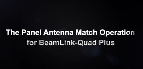 The Connection Between CVW Panel Antenna and BeamLink-Quad Plus